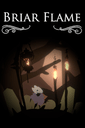 Briar Flame poster