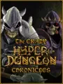 The Crazy Hyper-Dungeon Chronicles cover art