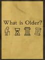 What is Older?