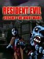 Resident Evil Assault the Nightmare