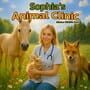 Sophia’s Animal Clinic: Mission Wildlife Park