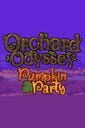 Orchard Odyssey: Pumpkin Party