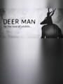 Deer Man