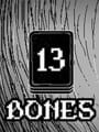 13 Bones