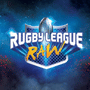 Rugby League Raw