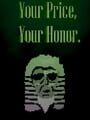 Your Price, Your Honor.