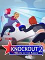 Knockout 2: Wrath of the Karen