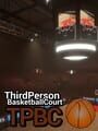 Third Person Basketball Court