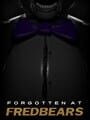 Forgotten at Fredbear's