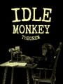Idle Monkey Theorem