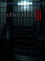 Silent Still 3