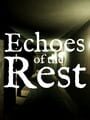 Portada de Echoes of the Rest
