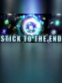 Stick to the end