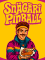 Snägäri Pinball poster
