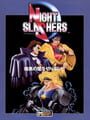 Night Slashers