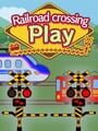 Railroad Crossing Play