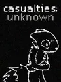 Casualties: Unknown cover art