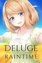 Deluge: Raintime