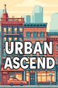 Urban Ascend poster