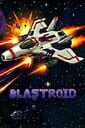Blastroid