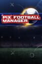 Portada de Pix Football Manager