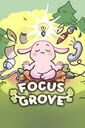 Focus Grove