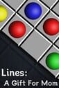 Lines: A Gift for Mom