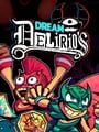 Dream Delirio's