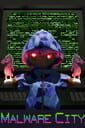 Malware City