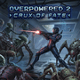 Overpowered 2: Crux of Fate poster