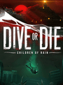 Box Art for Dive or Die: Children of Rain