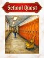 School Quest