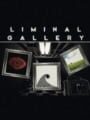 Liminal Gallery