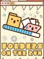 Folders on the Run