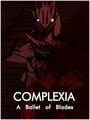 Complexia: A Ballet of Blades