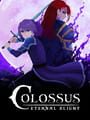 Colossus: Eternal Blight