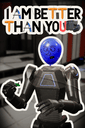 I Am Better Than You poster