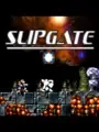 Slipgate cover art
