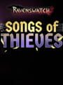 Ravenswatch: Song of Thieves
