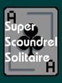 Super Scoundrel Solitaire