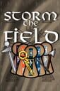 Storm the Field