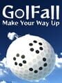 GolFall: Make Your Way Up