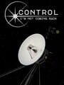 Control, I'm Not Coming Back