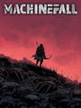 Machinefall poster