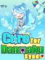 Cure for Danmaku Synd