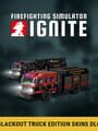 Firefighting Simulator: Ignite - Blackout Truck Edition Skins DLC