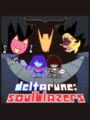 Deltarune: Soulblazers