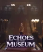 Echoes of the Museum cover art