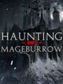 Haunting of Mageburrow