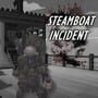 Steamboat Incident